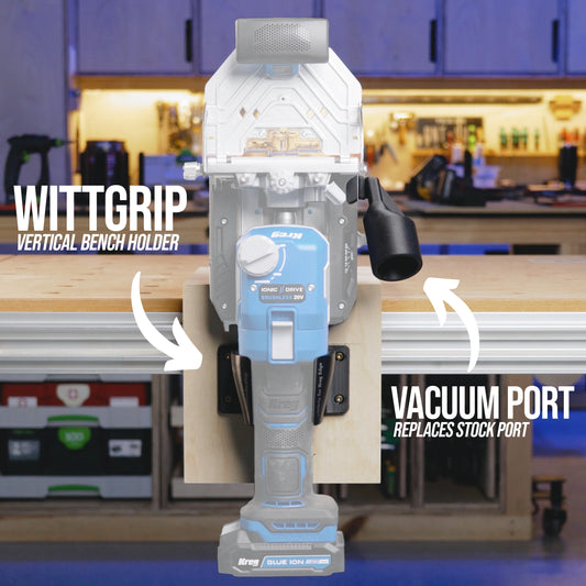 wittGrip for Kreg Edge + Replacement Vacuum Port Bundle